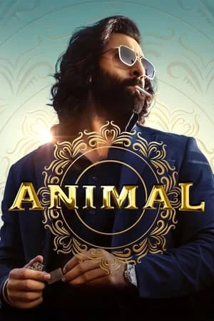 UWatchFree Animal 2023 Hindi Full Movie HQ S-Print 480p 720p 1080p Download