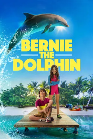 UWatchFree Bernie The Dolphin 2018 Hindi+English Full Movie WEB-DL 480p 720p 1080p Download