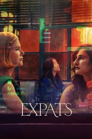 UWatchFree Expats (Season 1) 2023 Hindi+English Web Series WEB-DL 480p 720p 1080p Download