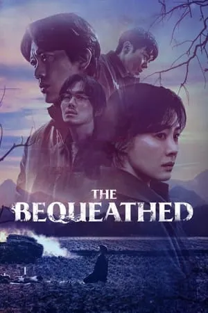 UWatchFree The Bequeathed (Season 1) 2024 Hindi+Korean Web Series WEB-DL 480p 720p 1080p Download