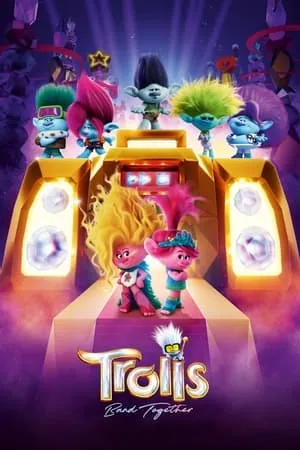 UWatchFree Trolls Band Together 2023 Hindi+English Full Movie WEB-DL 480p 720p 1080p Download