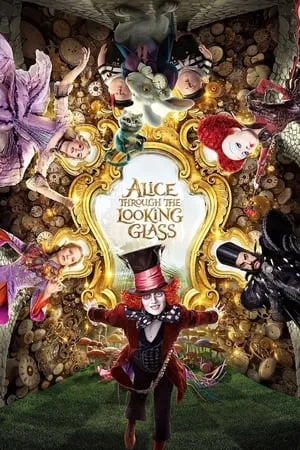 UWatchFree Alice Through the Looking Glass 2016 Hindi+English Full Movie BluRay 480p 720p 1080p Download