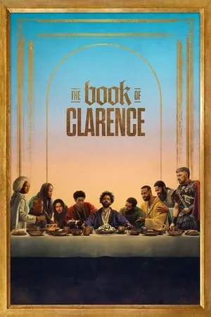 UWatchFree The Book of Clarence 2024 Hindi+English Full Movie WeB-DL 480p 720p 1080p Download