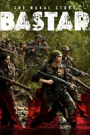 UWatchFree Bastar: The Naxal Story 2024 Hindi Full Movie HDTS 480p 720p 1080p Download