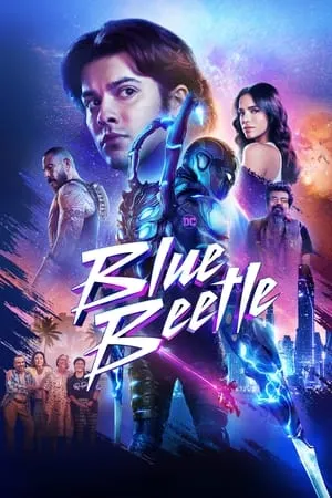 UWatchFree Blue Beetle 2023 Hindi+English Full Movie WEB-DL 480p 720p 1080p Download