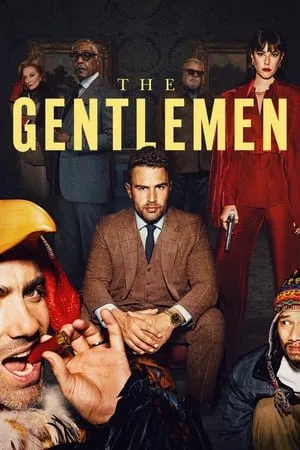 UWatchFree The Gentlemen (Season 1) 2024 Hindi+English Web Series WEB-DL 480p 720p 1080p Download