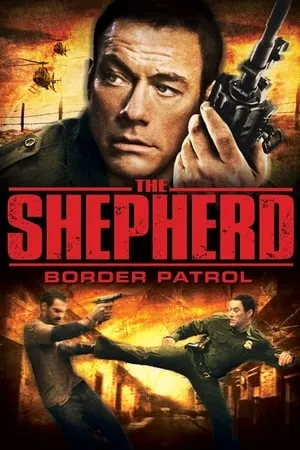 UWatchFree The Shepherd: Border Patrol 2008 Hindi+English Full Movie WEB-DL 480p 720p 1080p Download