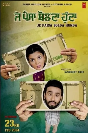 UWatchFree Je Paisa Bolda Hunda 2024 Punjabi Full Movie WEB-DL 480p 720p 1080p Download