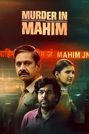 UWatchFree Murder in Mahim (Season 1) 2024 Hindi Web Series WEB-DL 480p 720p 1080p Download