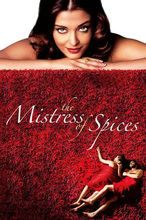 UWatchFree The Mistress of Spices 2005 Hindi+English Full Movie WEB-DL 480p 720p 1080p Download