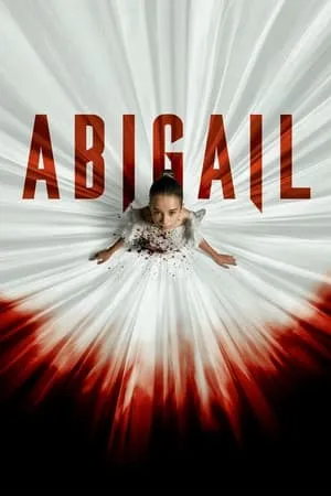 UWatchFree Abigail 2024 Hindi+English Full Movie WEB-DL 480p 720p 1080p Download