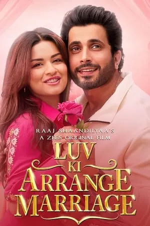 UWatchFree Luv Ki Arrange Marriage 2024 Hindi Full Movie WEB-DL 480p 720p 1080p Download