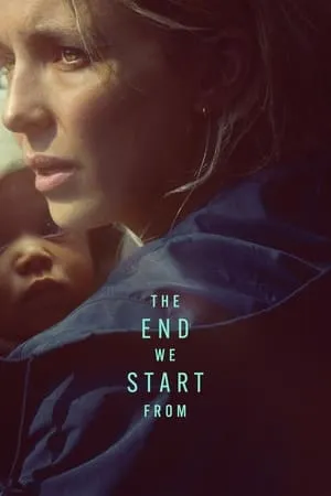 UWatchFree The End We Start From 2023 Hindi+English Full Movie WEB-DL 480p 720p 1080p Download