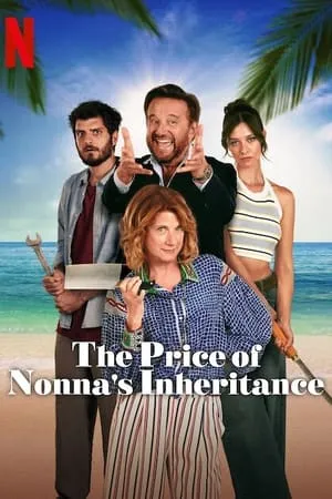 UWatchFree The Price of Nonna’s Inheritance 2024 Hindi+English Full Movie WEB-DL 480p 720p 1080p Download