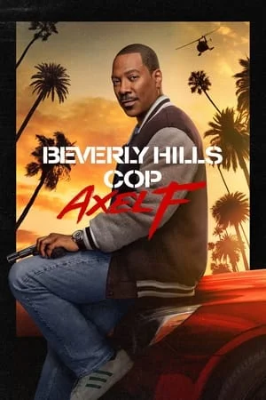 UWatchFree Beverly Hills Cop: Axel F 2024 Hindi+English Full Movie WEB-DL 480p 720p 1080p Download