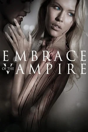 UWatchFree Embrace of the Vampire 2013 Hindi+English Full Movie BluRay 480p 720p 1080p Download