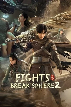 UWatchFree Fights Break Sphere 2 (2023) Hindi+Chinese Full Movie WEB-DL 480p 720p 1080p Download