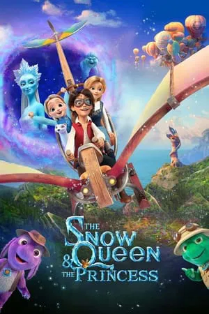 UWatchFree The Snow Queen and the Princess 2023 Hindi+English Full Movie WEB-DL 480p 720p 1080p Download