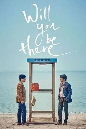 UWatchFree Will You Be There 2016 Hindi+Korean Full Movie BluRay 480p 720p 1080p Download