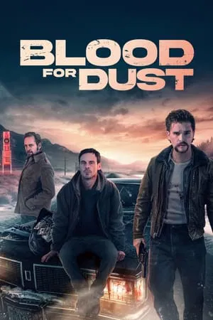 UWatchFree Blood for Dust 2023 Hindi+English Full Movie BluRay 480p 720p 1080p Download