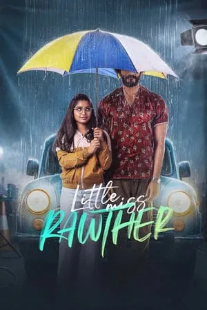 UWatchFree Little Miss Rawther 2023 Hindi+Malayalam Full Movie WEB-DL 480p 720p 1080p Download