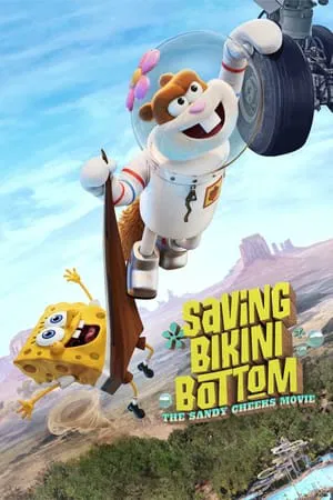 UWatchFree Saving Bikini Bottom: The Sandy Cheeks Movie 2024 Hindi+English Full Movie WEB-DL 480p 720p 1080p Download