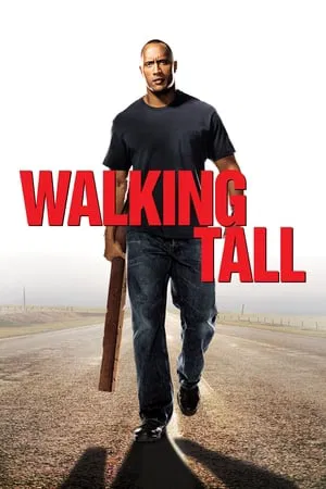 UWatchFree Walking Tall 2004 Hindi+English Full Movie BluRay 480p 720p 1080p Download