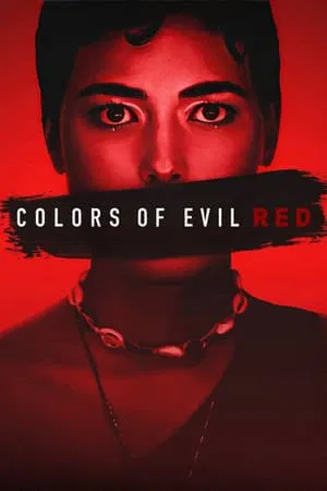 UWatchFree Colors of Evil: Red 2024 Hindi+English Full Movie WEB-DL 480p 720p 1080p Download