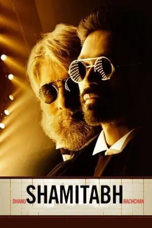 UWatchFree Shamitabh 2015 Hindi Full Movie WEB-DL 480p 720p 1080p Download