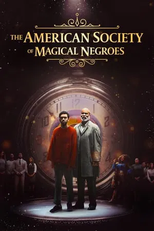 UWatchFree The American Society of Magical Negroes 2024 Hindi+English Full Movie BluRay 480p 720p 1080p Download