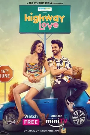 UWatchFree Highway Love (Season 1 – 2) 2024 Hindi Amazon MiniTV WEB Series WEB-DL 480p 720p 1080p Download